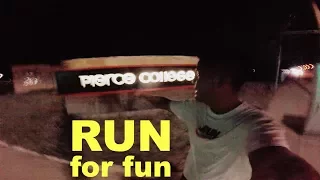 Run for fun, around Pierce College after Math125