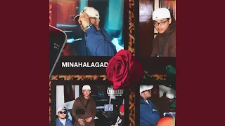 MINAHALAGAD (feat. Hev Abi)