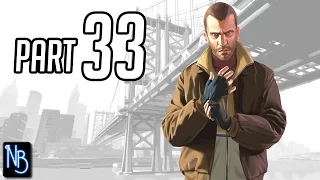 Grand Theft Auto 4 Walkthrough Part 33 No Commentary