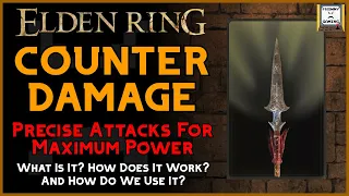 Take Advantage Of Counter Damage | A Tip For Your Build | Elden Ring