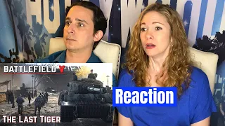 Battlefield V The Last Tiger Reaction