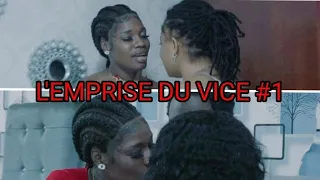 L'EMPRISE DU VICE #1 /Jdiouly/Malou/Alou/Landa