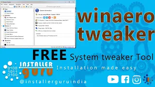 Mastering Windows Customization with Winaero Tweaker🖥️❤️🔥 #installerguru #windows11 #customized