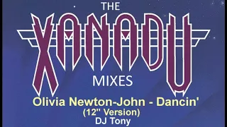 Olivia Newton-John - Dancin' (12'' Version - DJ Tony 14/15)