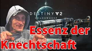 Destiny 2 SHADOWKEEP Essenz der Knechtschaft für Mond Fusionsgewehr