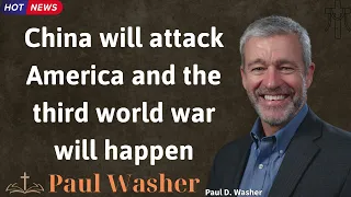 China will attack America and the third world war will happen - Lecture by Paul Washer