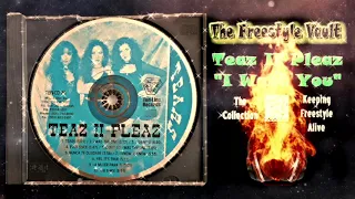 Teaz II Pleaz “I Want You” Latin Freestyle Music 1988