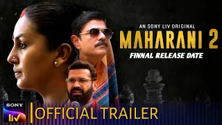 MAHARANI SEASON 2 | OFFICIAL TRAILER | Huma Qureshi | Maharani Season 2 Trailer | SONY LIV