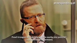 Poseł Grzegorz Braun: "Zła historia matką złej polityki"