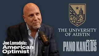 Joe Lonsdale and Pano Kanelos on Building a New World-Class University