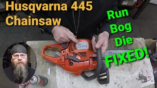 Husqvarna 445 Chainsaw Run, Bog, Die...Fixed!