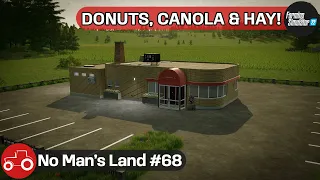 Building A Donut Shop, Harvesting Canola & Making Hay Bales - No Man's Land #68 FS22 Timelapse