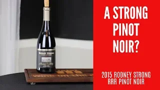 2015 Rodney Strong Pinot Noir Russian River Valley Wine Review