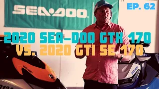 2020 Sea-Doo GTX 170 vs. 2020 GTI SE 170: The Watercraft Journal, EP. 62