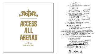 Justice - Access All Arenas (Official Stream)