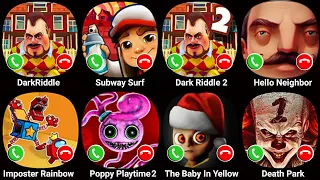 Poppy Playtime Chapter 3,Subway Surf,Dark Riddle,Hello Neighbor,Imposter Rainbow,The Baby In Yellow