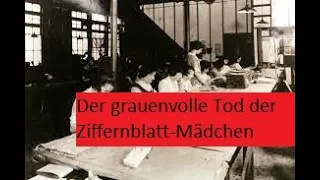 Dokumentation 2022 I Der tragische Tod der Ziffernblatt-Mädchen (Radium Girls)