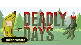 Deadly Days Steam Trailer