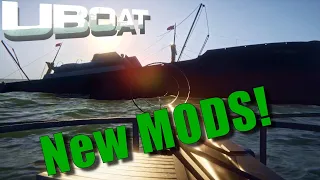 NEW Mods! NEW Campaign! | Uboat