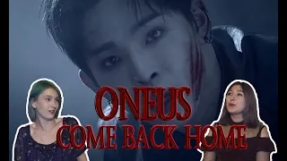 |REACTION| Реакция на ONEUS(원어스) 'COME BACK HOME' Concept Film