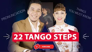 22 TANGO STEPS:  Pronunciation and what they are! ----  DID YOU KNOW ALL OF THEM???