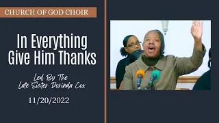 "In Everything Give Him Thanks" | Special Singing- Church of God Choir, Jackson, Michigan