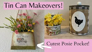 Tin Can Decor Makeovers! Posie Pocket!