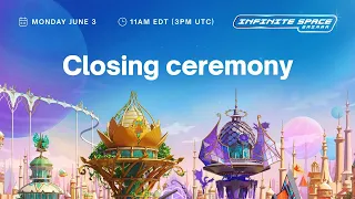 Closing Ceremony (Infinite Space Bazaar)