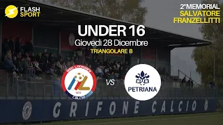 ⚽️ Lodigiani Calcio vs Petriana Calcio 🏆 U16 | Memorial Salvatore Franzellitti