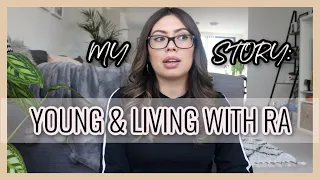 MY STORY: Young & living with Rheumatoid Arthritis | Auto-Immune Disease| Jessica Alzate