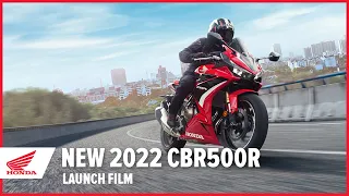 New 2022 CBR500R Launch Film