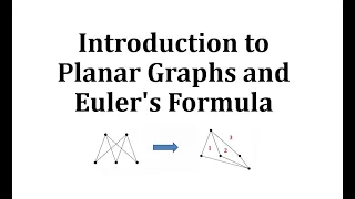 Introduction to Planar Graphs and Euler's Formula