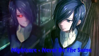 Nightcore - Never Be The Same