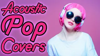 Acoustic Pop Covers 2023 | Instrumental Music Playlist | 2 Hours