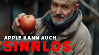 Apple kann auch sinnlos