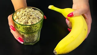 Do you have oatmeal and bananas? I eat this every day for breakfast! I lost 10 kg in a month!