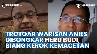 Diklaim Jadi Biang Kerok Kemacetan, Trotoar Warisan Anies Baswedan Dibongkar Heru Budi