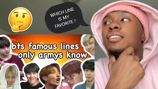 REACTING TO BTS FAMOUS LINES ONLY ARMYS KNOW