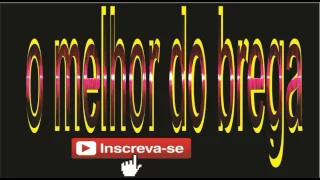 o melhor do brega 78