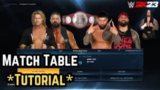 WWE 2K23 - Match Table Tutorial (Universe Mode)