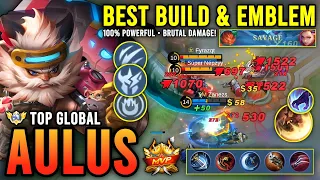 SAVAGE!! AULUS BEST BUILD & EMBLEM 2023 | TOP GLOBAL AULUS GAMEPLAY - MOBILE LEGENDS