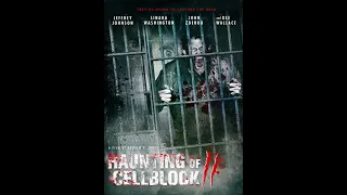 Haunting of Cellblock 11