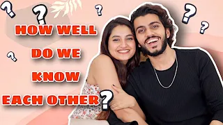 How Well Do We Know Each Other ? | Challenge Video | Yash & Nilam