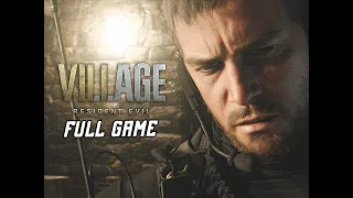 Resident Evil 8 Village Gameplay Walkthrough - FULL GAME (RE8 No Commentary)