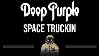 Deep Purple • Space Truckin (CC) (Upgraded Video) 🎤 [Karaoke] [Instrumental Lyrics]