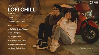 3107 2   Sau Này Liệu Chúng Ta   Sợ Lắm 2   Hẹn Yêu   Mix Freak D Mashup Lofi Sad Cực Chill   P5