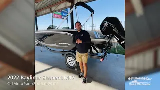 2022 Bayliner Element M17 For Sale at MarineMax San Antonio