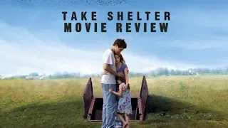 Take Shelter (2011) movie review and analysis