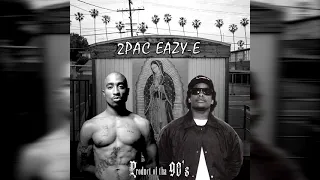 2Pac & Eazy-E - Hit That Switch (Product Of Tha 90s Edit)