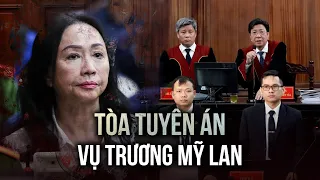 Tuyên án Trương Mỹ Lan và 85 bị cáo khác trong vụ Vạn Thịnh Phát